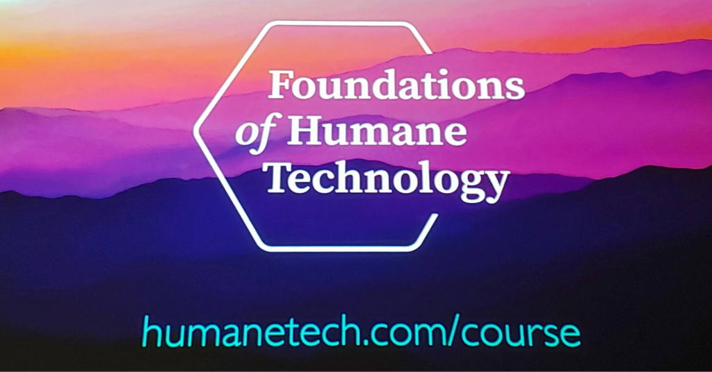 Center for Human Technology