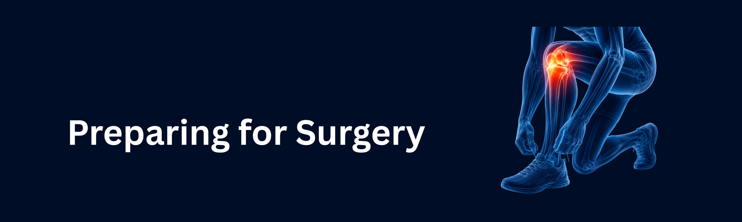 Preparing for Surgery
