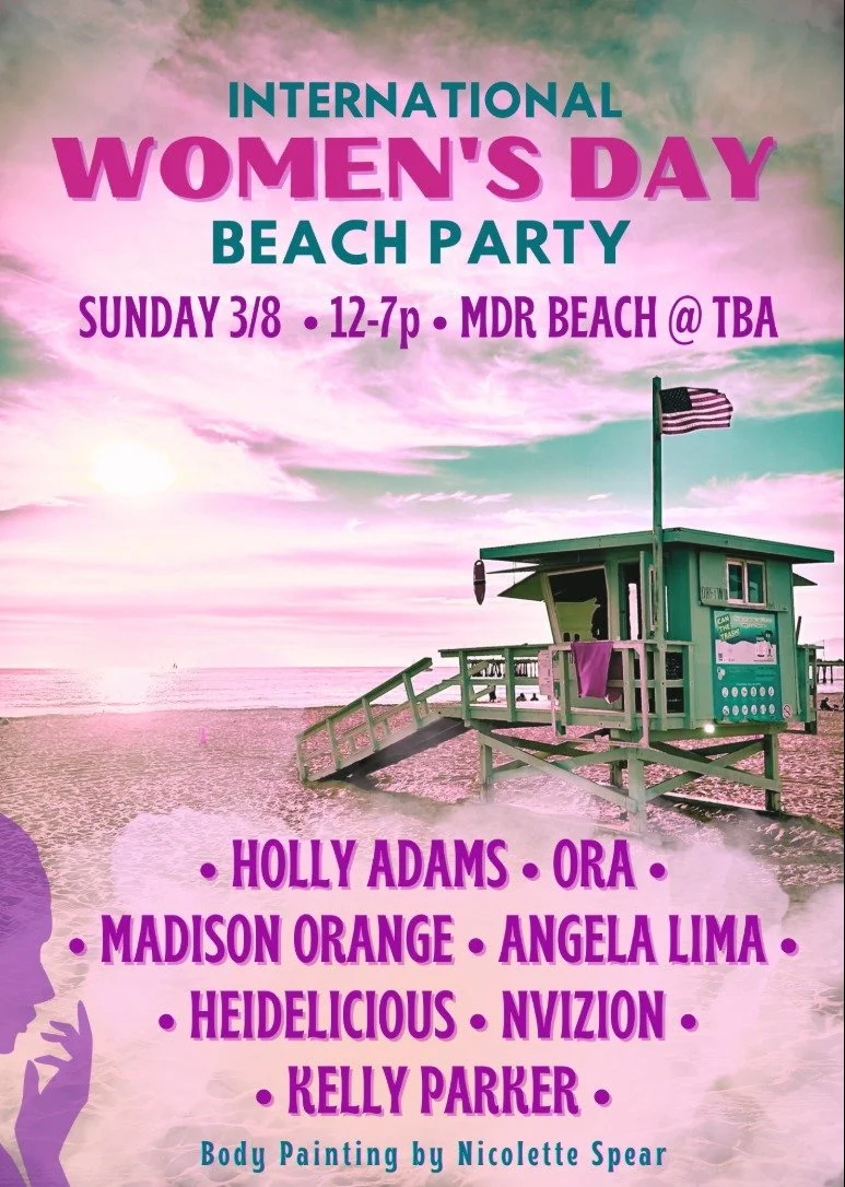 A promotional poster advertising an International Women's Day Beach Party on Sunday, March 8th, from 12 to 7 PM at MDR Beach. The poster features a lifeguard tower and a partially cloudy sky with a pink and green color scheme, and lists event details and participants.