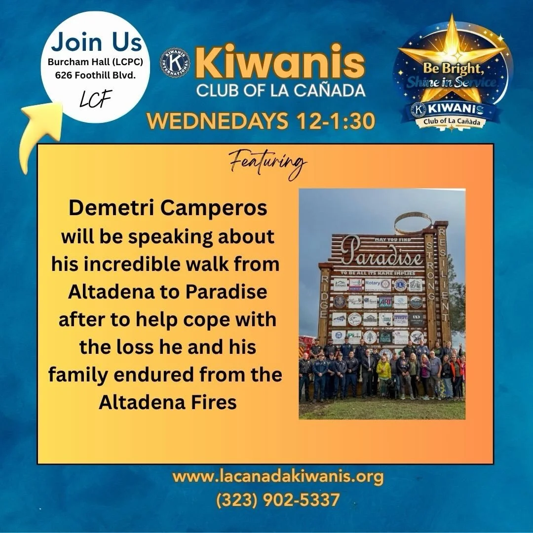 This week we welcome Demetri Camperos to talk about his walk from Altadena to Paradise to cope with the loss he faces from the Altadena fires #kiwanislacanada #altadena #lacanada