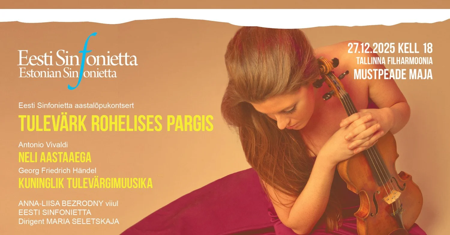 Estonian Sinfonietta: Vivaldi's "Seasons"