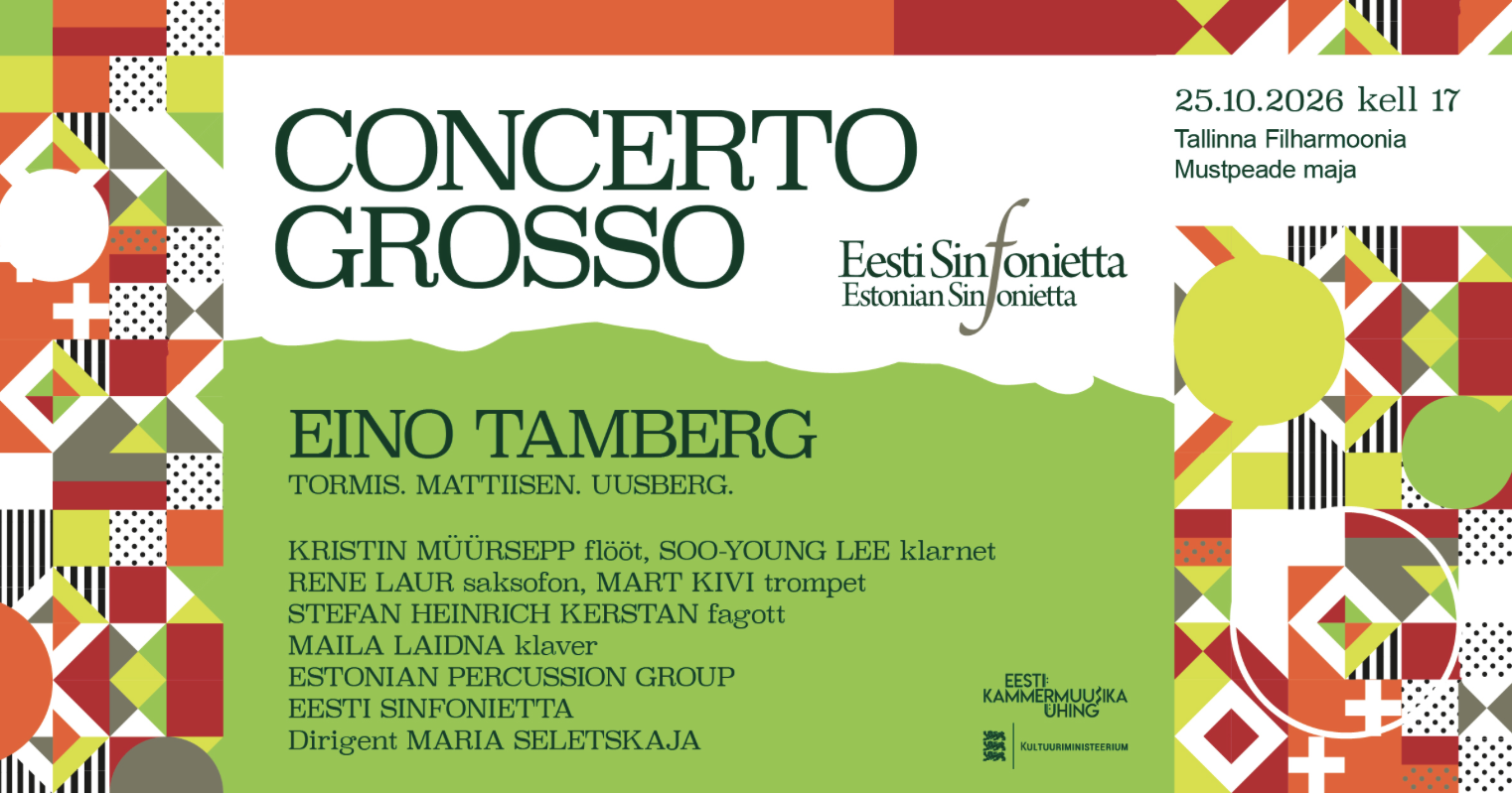 Concerto grosso. Eino Tamberg - with Estonian Sinfonietta
