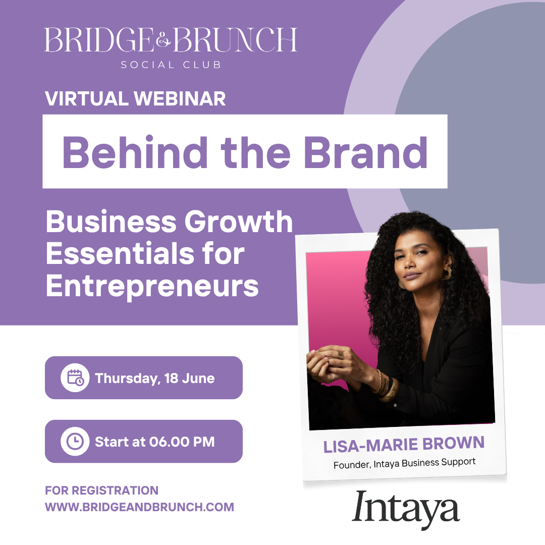 Behind the Brand: Business Growth Essentials for Entrepreneurs