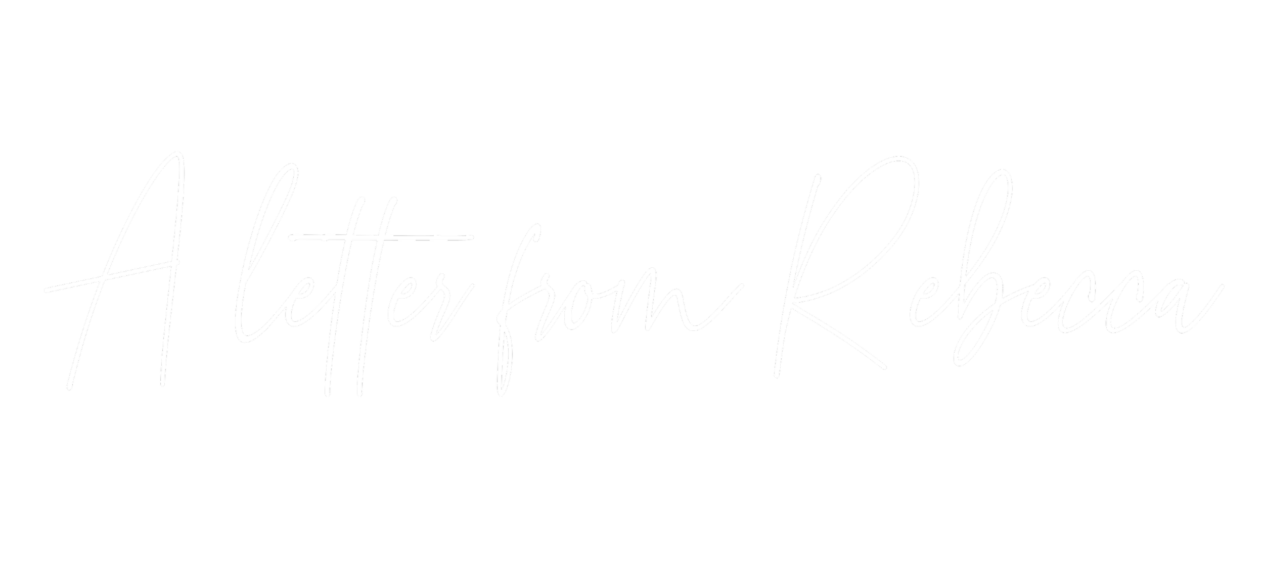 Stylish black background with white cursive text that reads 'A Letter from Rexxa'.