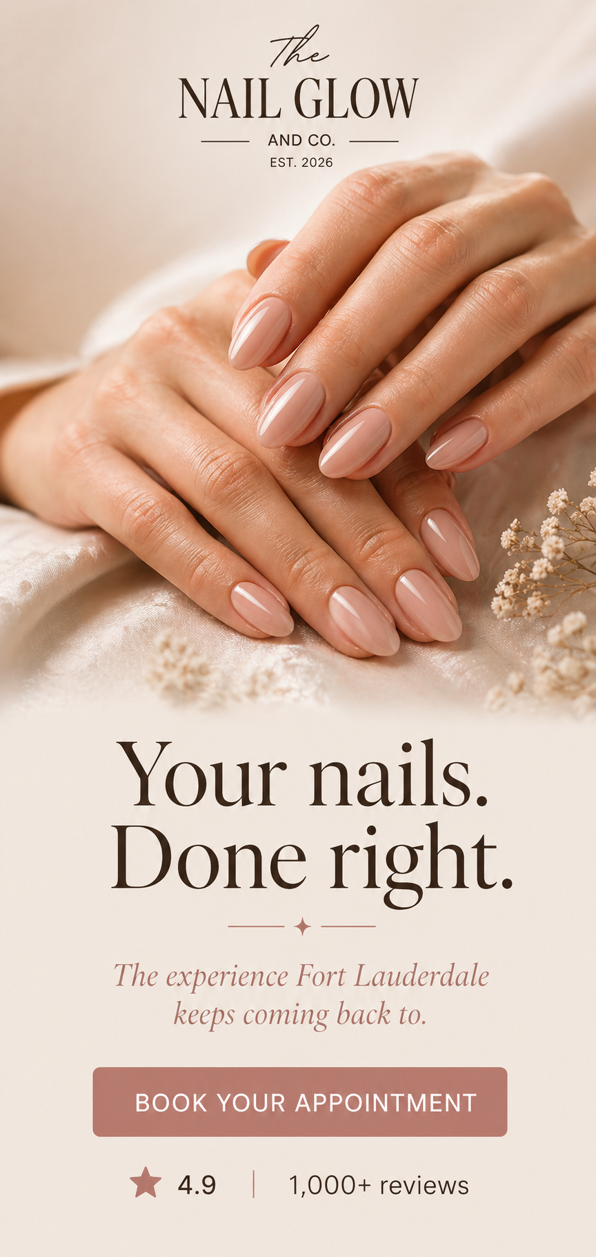 Close-up of hands with manicured nails, featuring a neutral nail polish, in a promotional advertisement for The Nail Glow and Co. salon, with a beige background and soft focus.