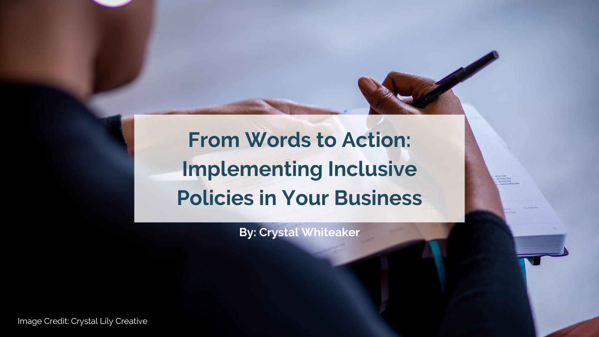 From Words to Action: Implementing Inclusive Policies in Your Business