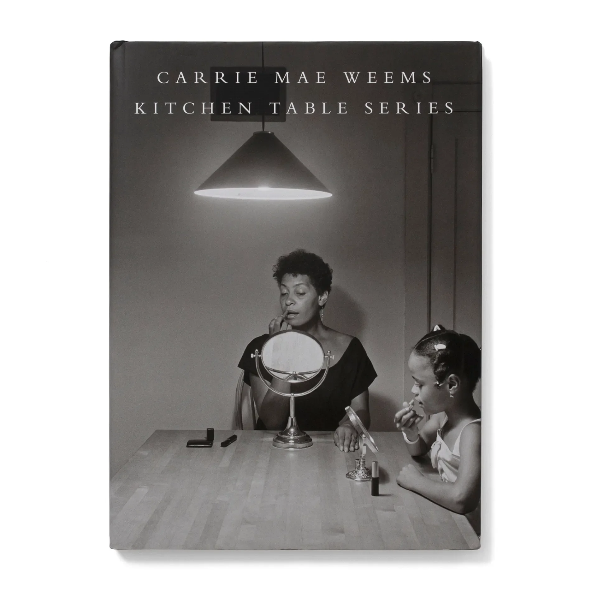 Carrie Mae Weems - Kitchen Table Series