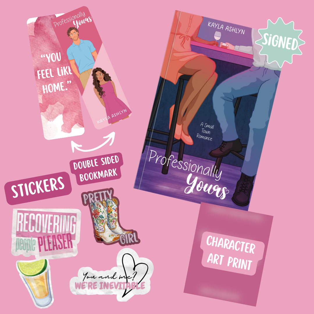 Professionally Yours [Signed Paperback + Pre-Order Goodies]