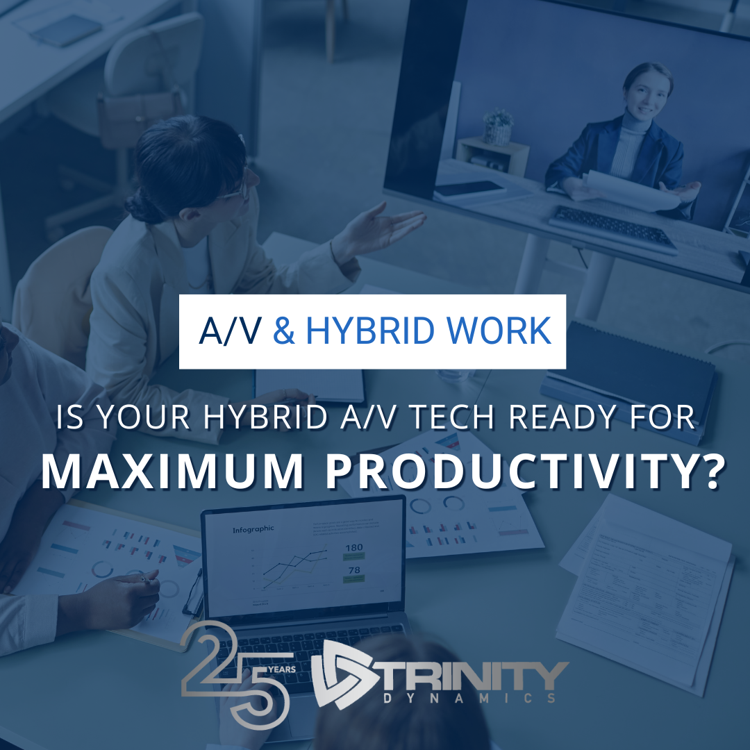 The Next Era of Hybrid Work: Designing A/V Spaces for Maximum Flexibility