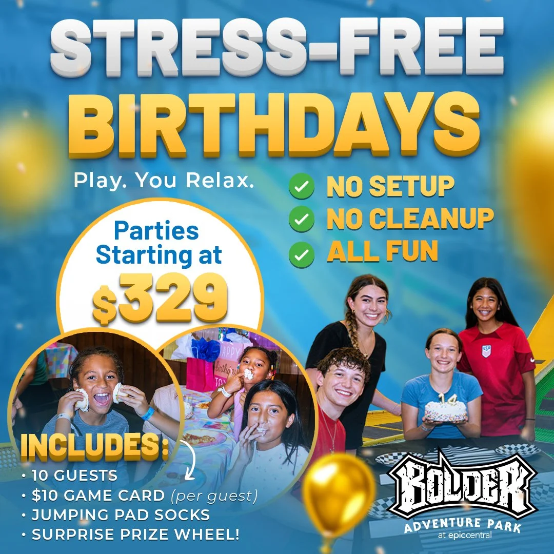 A colorful advertisement for stress-free birthday parties featuring text about party pricing and inclusions, with images of children celebrating and a logo for Boulder Adventure Park.