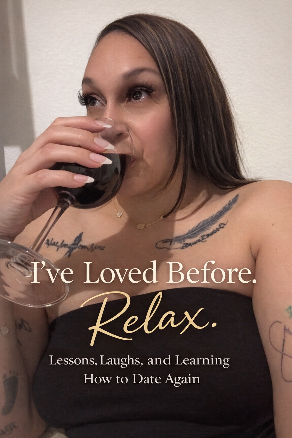 I've Loved Before. Relax.