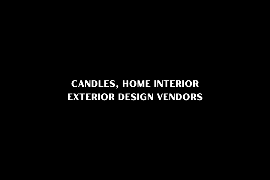Candles, Home Interior / Exterior Design Vendors