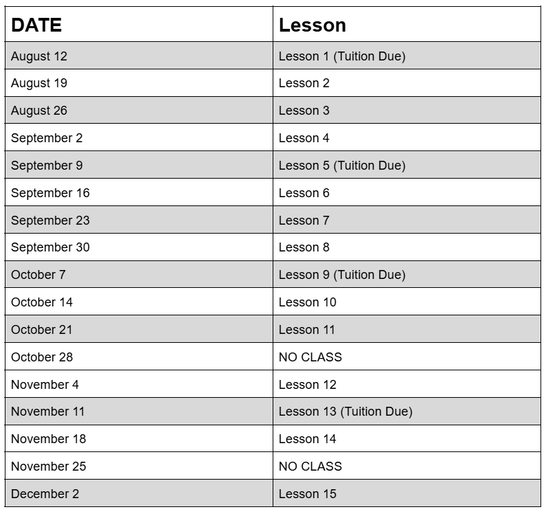 A school or class schedule chart showing dates and corresponding lesson numbers, including some 'Tuition Due' dates, and 'NO CLASS' days, spanning from August to December.