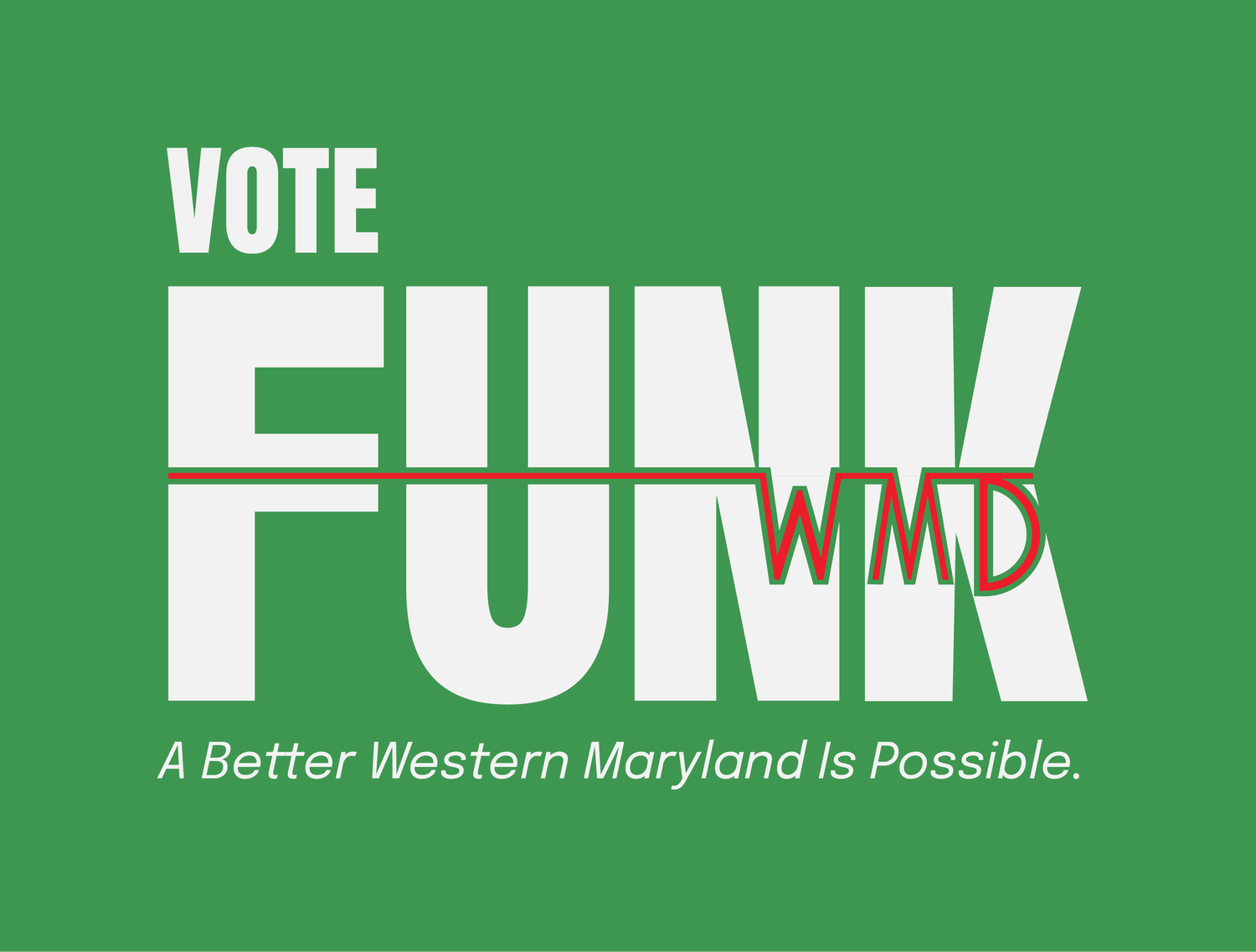 Vote Funk for Delegate
