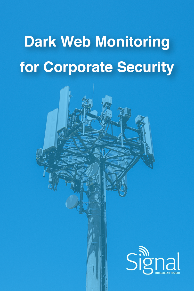 Cover of a brochure titled 'Dark Web Monitoring for Corporate Security' with an image of a telecommunications tower against a blue background, featuring various antennas and equipment, and the Signal logo at the bottom.