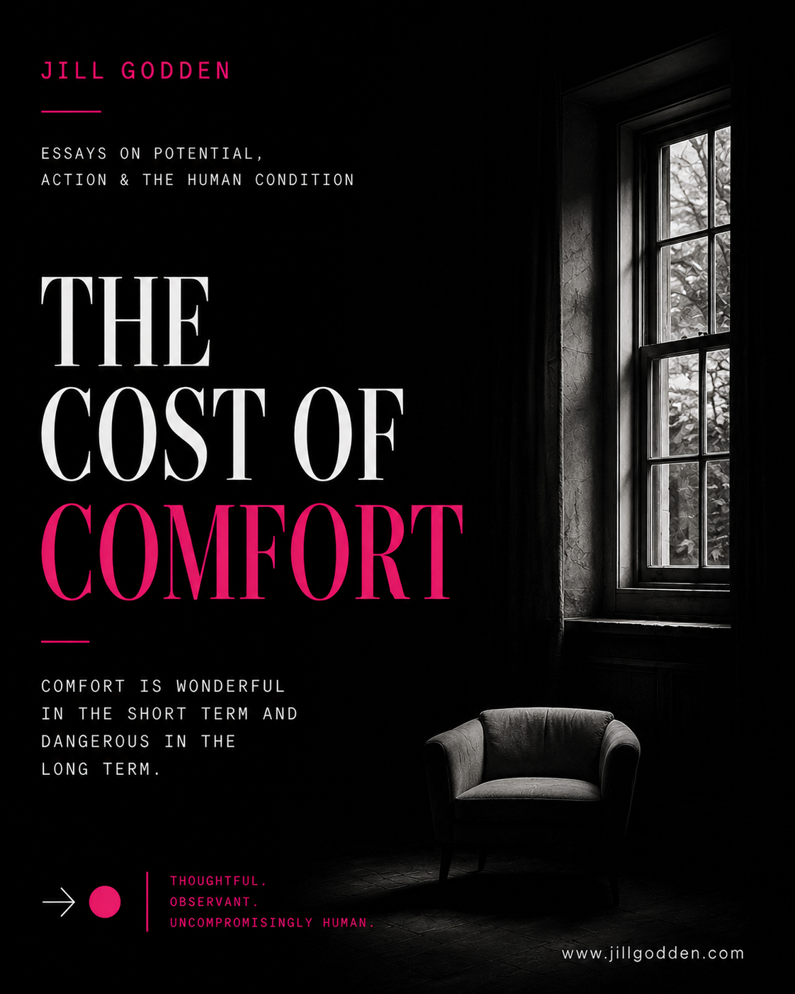 The Cost Of Comfort
