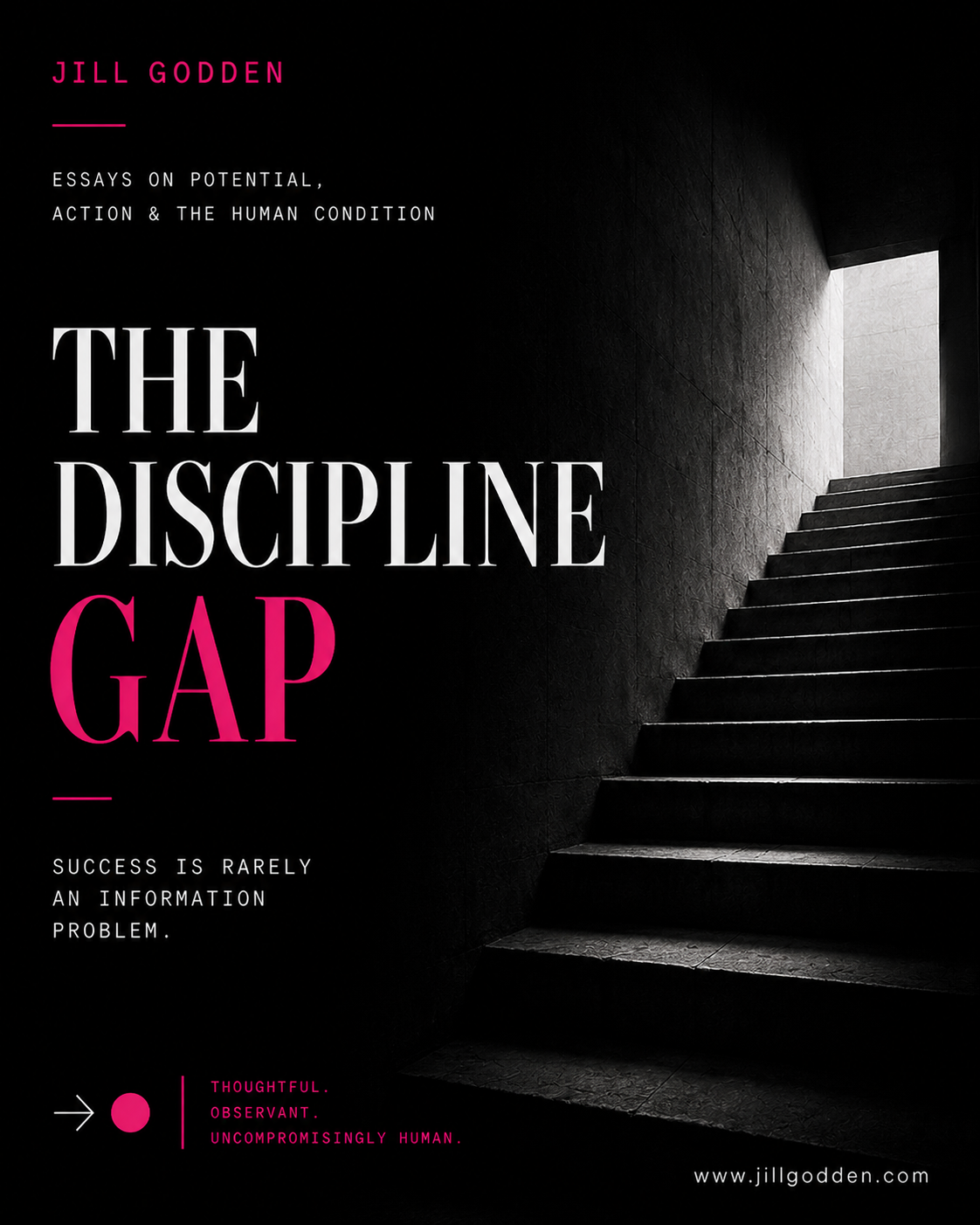 The Discipline Gap
