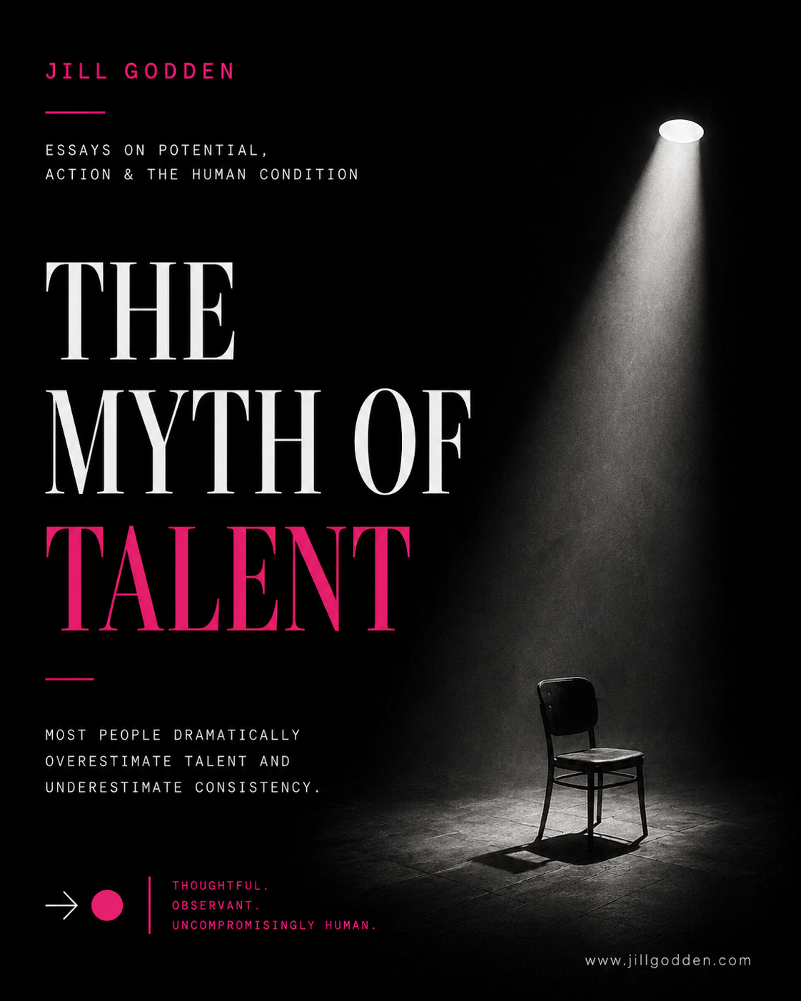 The Myth Of Talent
