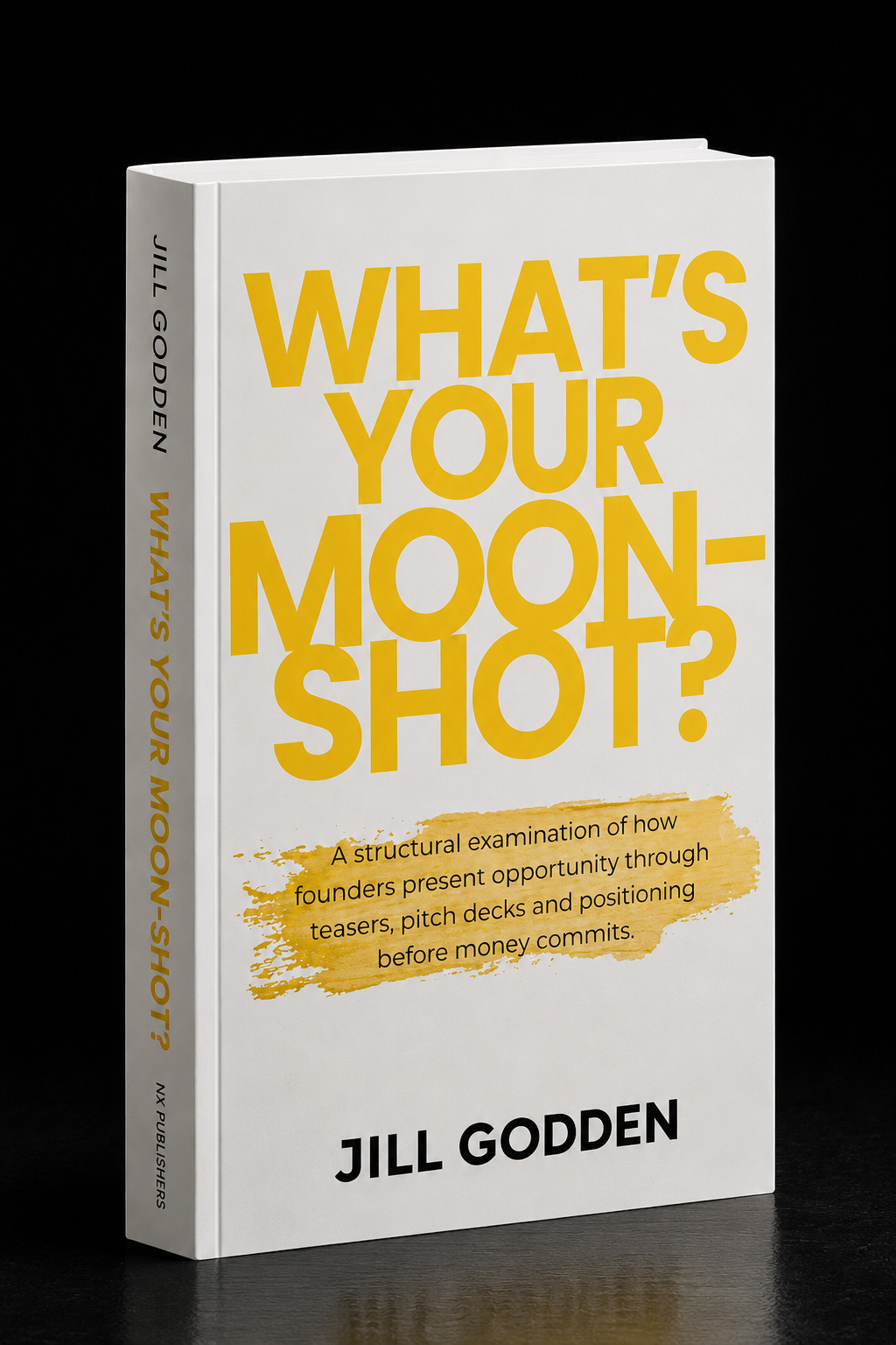 What's Your Moonshot? book cover by Jill Godden