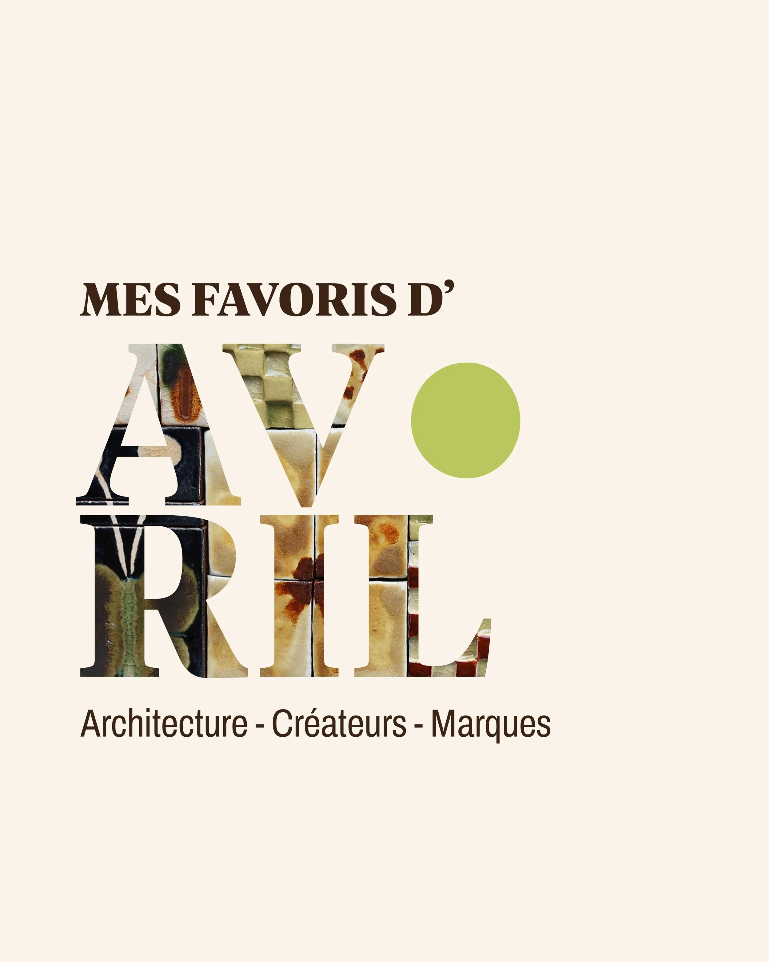 ✨ Mes 5 favoris du mois d&rsquo;avril ✨

Ce mois-ci, les projets et cr&eacute;ateurs qui m&rsquo;ont inspir&eacute;e jouent avec les contrastes : couleurs vibrantes, mati&egrave;res brutes, savoir-faire artisanaux et lignes contemporaines. 
Une s&eac