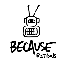 Logo d'une tête de robot avec deux antennes, le texte 'BECAUSE Editions' dessous.