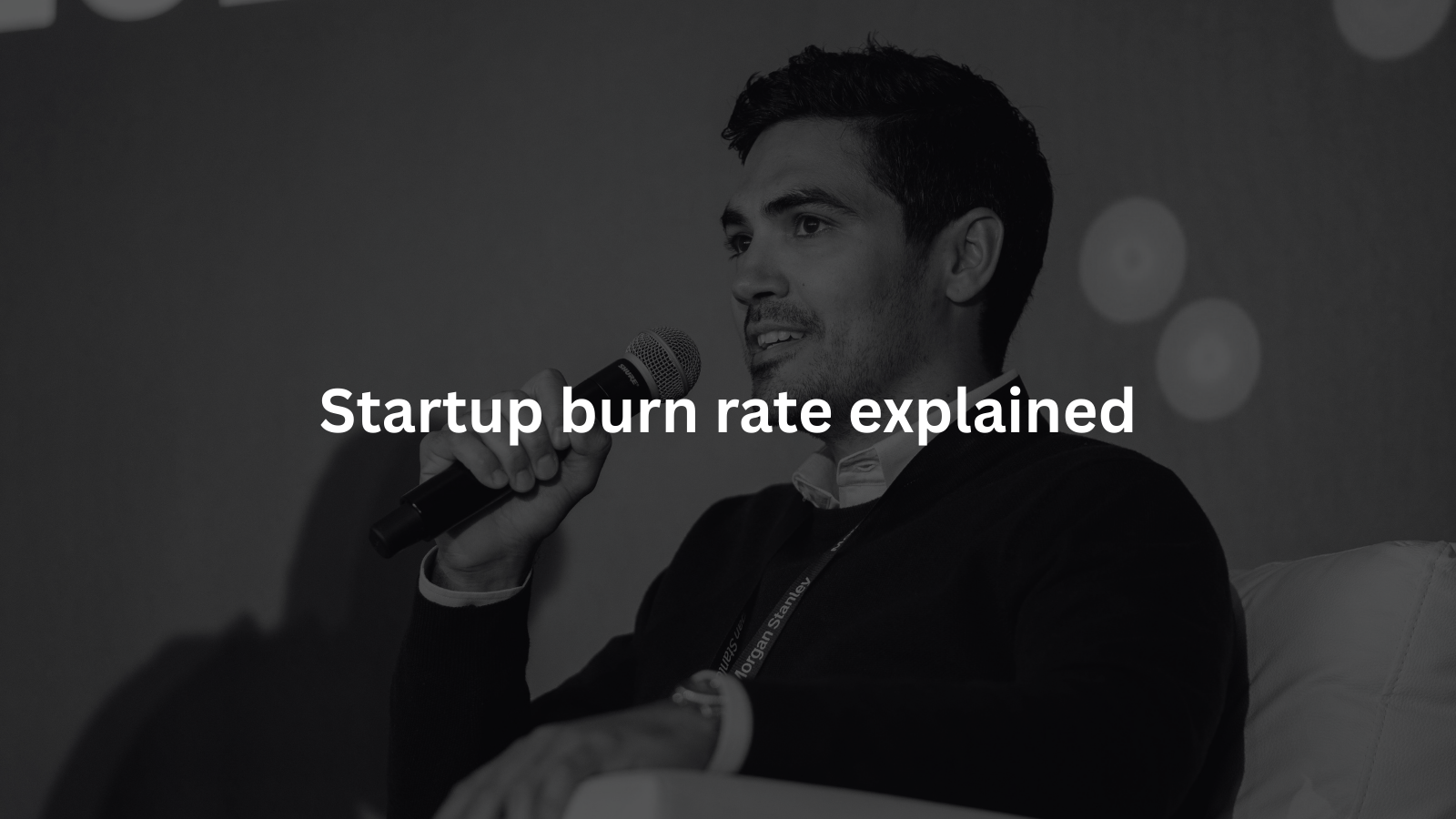 Startup burn rate and runway explained