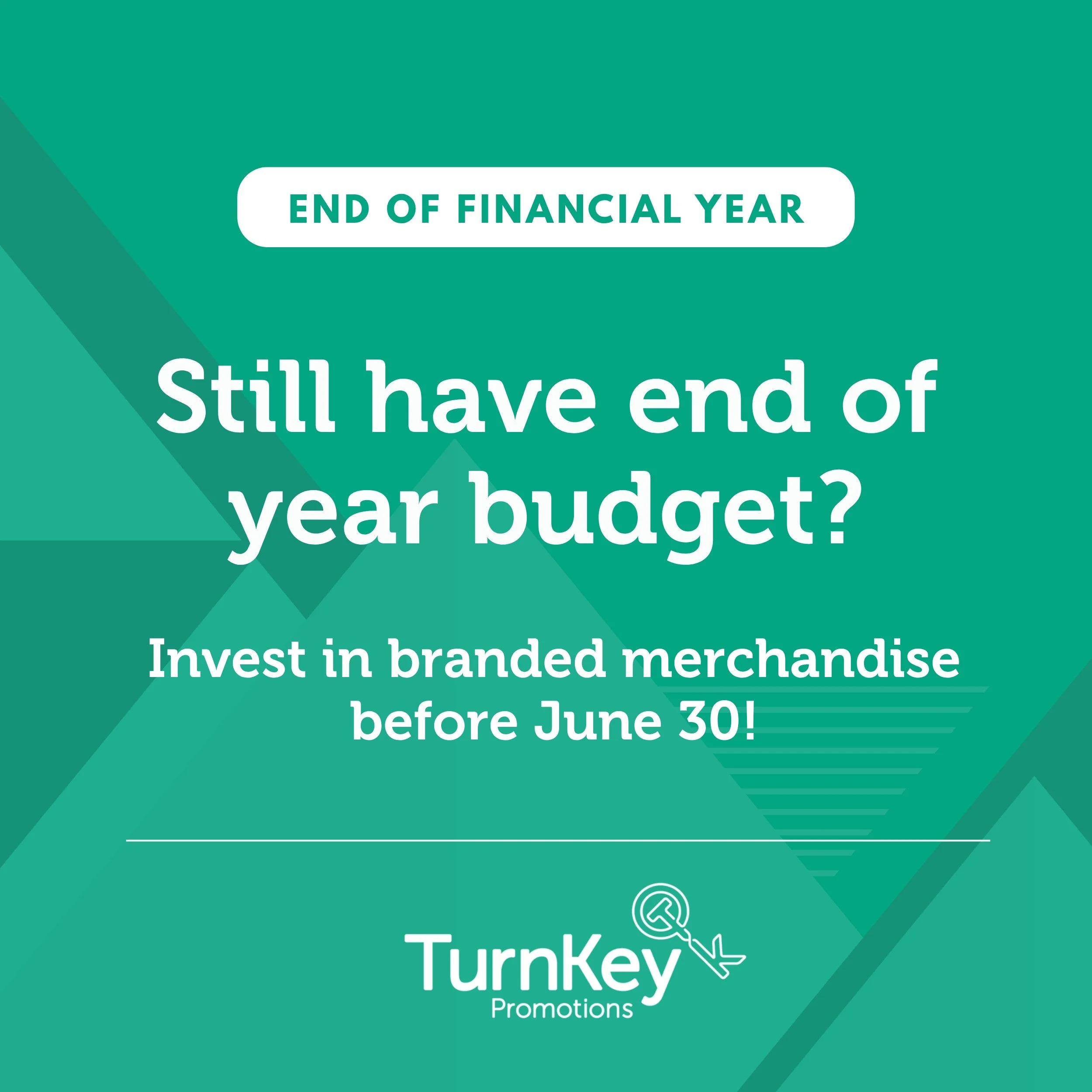 ​Still have leftover​, end-of-financial-year budget? Now is the perfect time to make it work harder for your brand before June 30​!

TurnKey Promotions can guide you through the journey of ​sourcing and investing in​ premium​ branded​ products and re