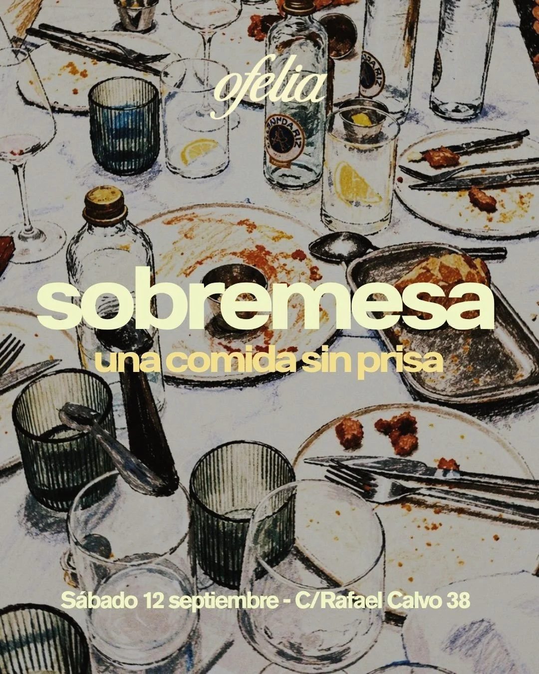 Como cada s&aacute;bado, la sobremesa vuelve a Ofelia. 🍽️

M&uacute;sica en directo, comidas sin prisa y sobremesas interminables. 

Te esperamos este 12 de septiembre en 📍 C/ Rafael Calvo 38 ❤️

Vengan y disfruten 🤸