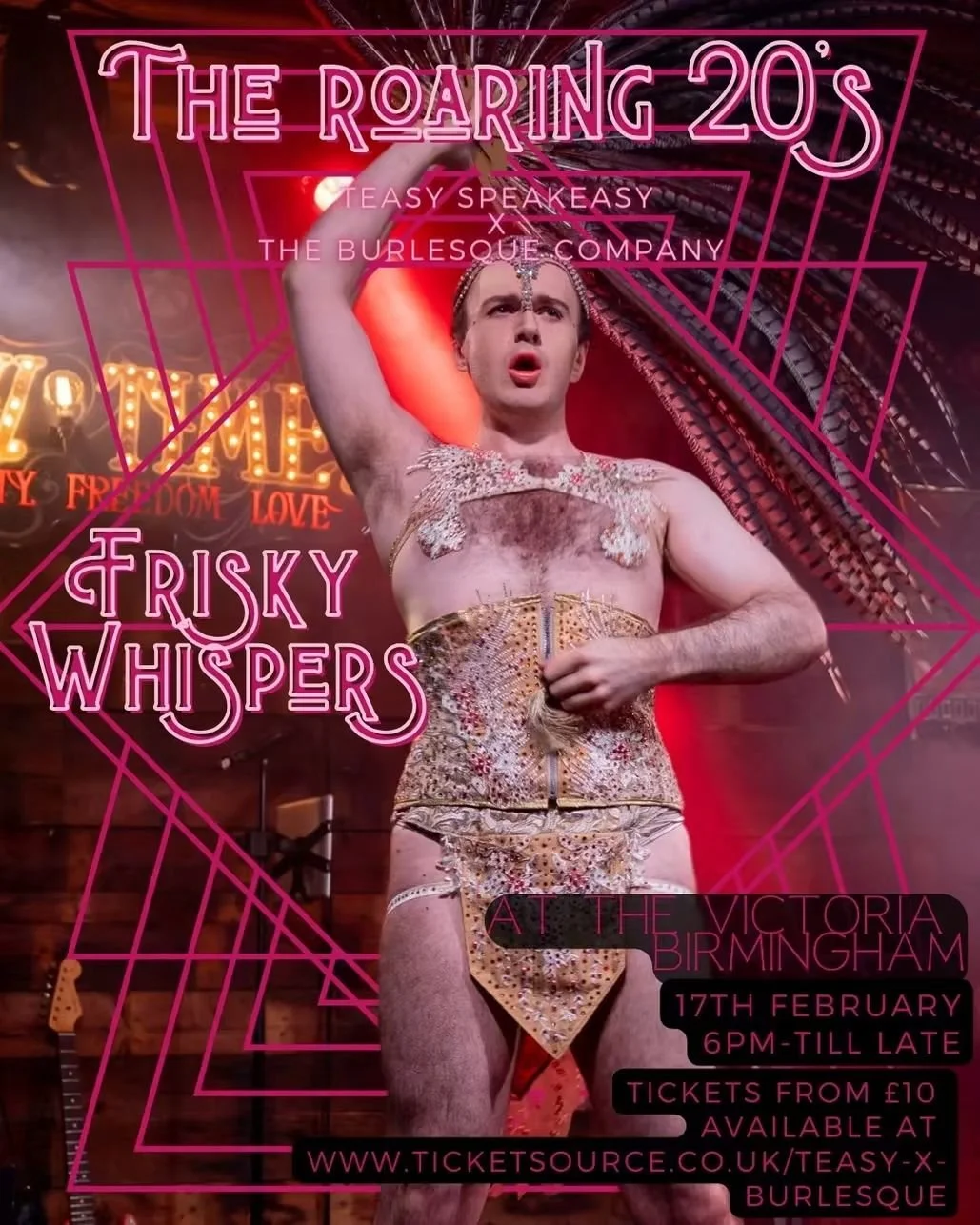 A poster for a burlesque event titled 'The Roaring 20's Frisky Whispers' featuring a performer in elaborate 1920s-style costume with beads and sequins, striking a pose on stage with a red light and vintage sign in the background, promoting the event at The Victoria Birmingham on February 17th from 6 PM till late, with tickets starting at 10 pounds.