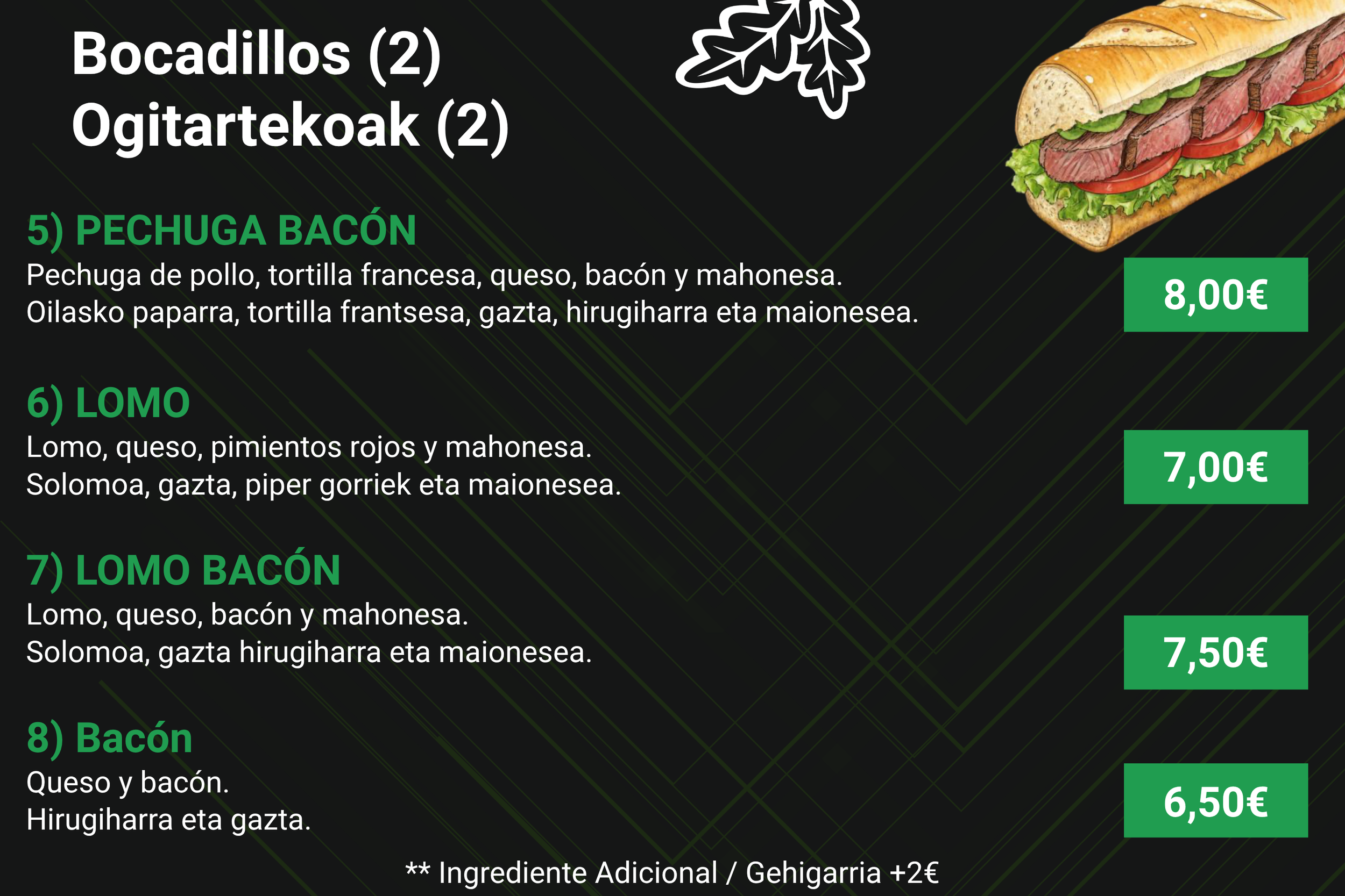 Fotografía de una carta de menú en euskera y español que muestra diferentes tipos de bocadillos, incluyendo ingredientes y precios. En la parte superior, hay una ilustración de un sándwich con carne y verduras. Los diferentes bocadillos listados incluyen pechuga de bacon, lomo, lomo con bacon y simplemente bacon, con precios que van desde 6.50€ hasta 8.00€.