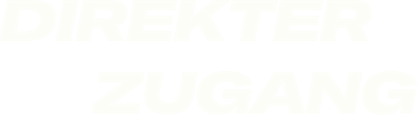 Schwarz-weißer Schriftzug mit den Worten 'Direkter Zugang' in Großbuchstaben.