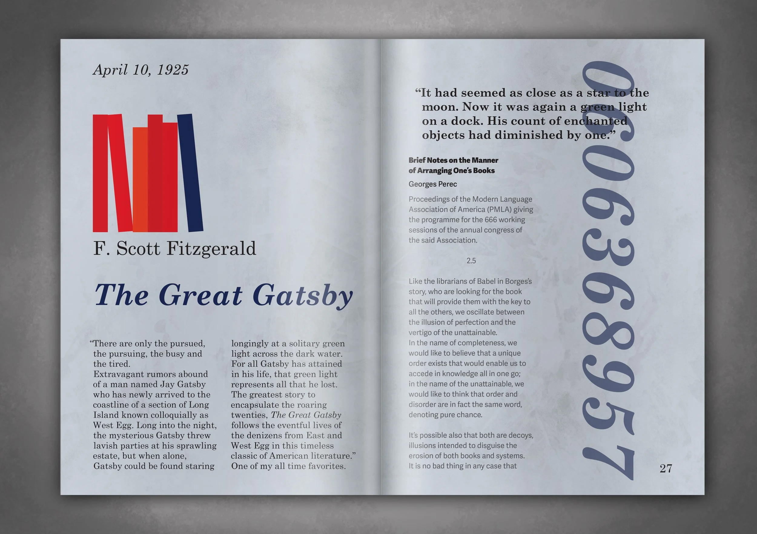 The layout for each book is two pages. The books in my library are organized by spine color.