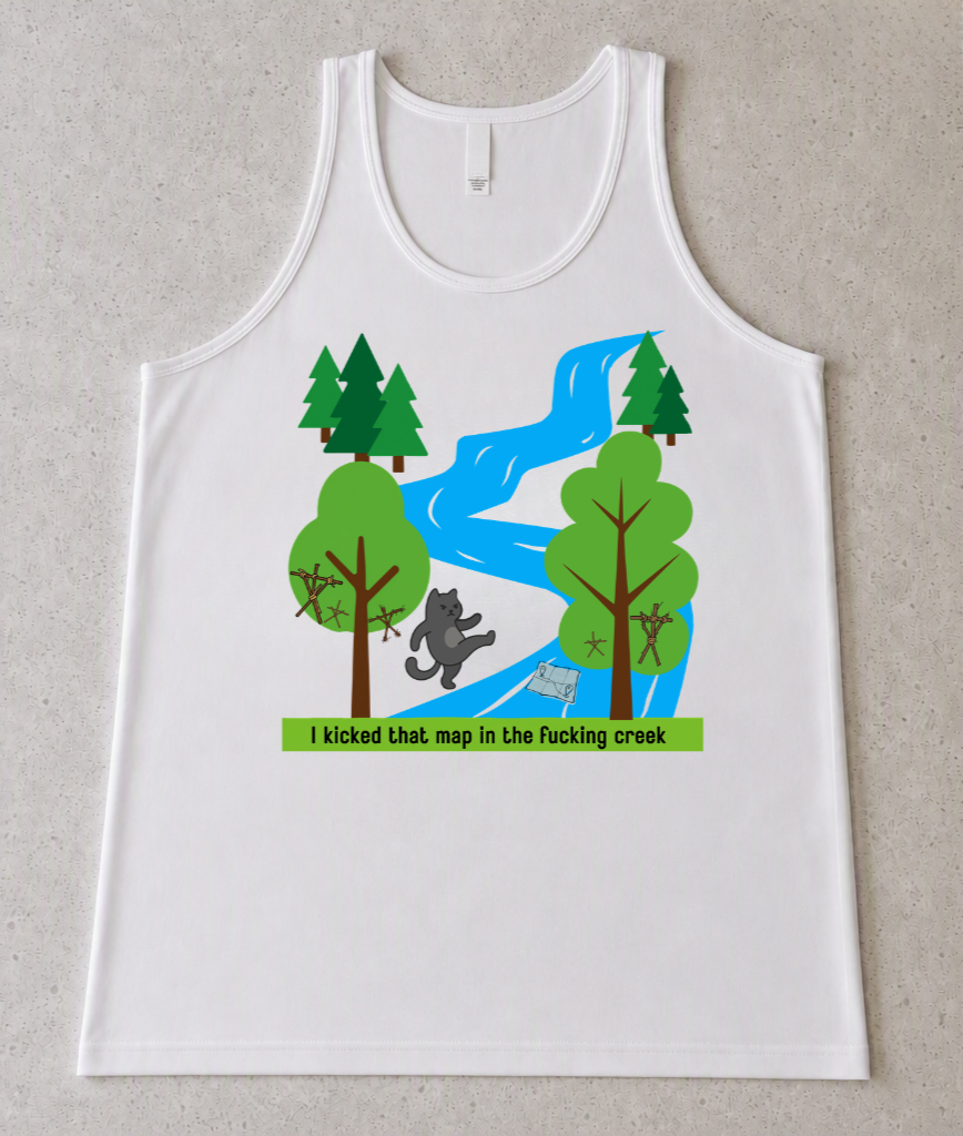 I gave you BACK the map! - Unisex Tank