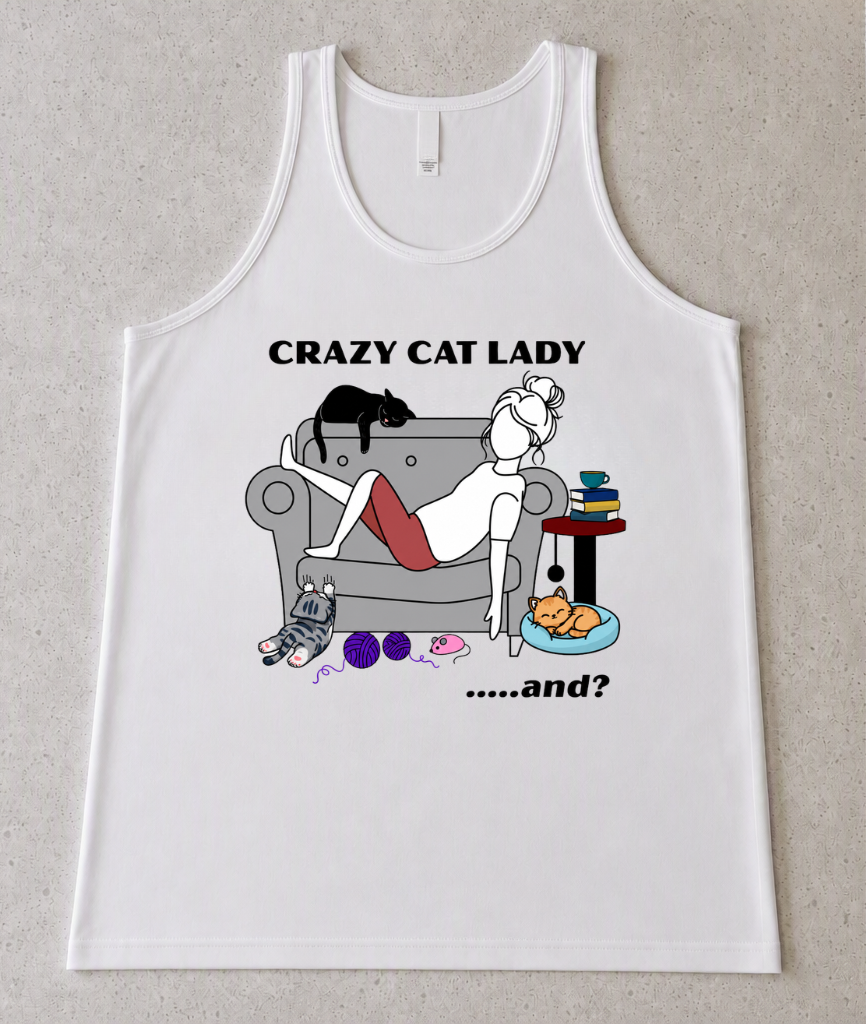 Crazy Cat Lady - Unisex Tank