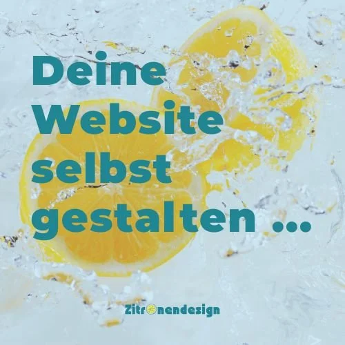 Worauf du achten solltest, wenn du deine Website selbst gestalten willst