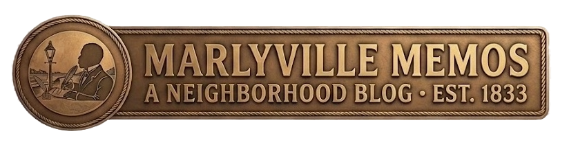 Marlyville Memos – a neighborhood blog