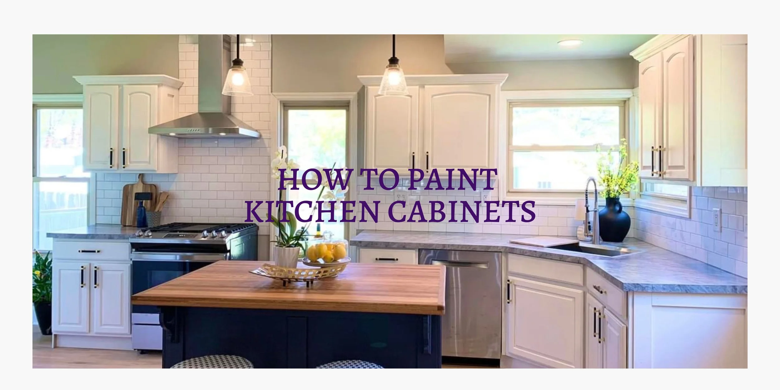 How to Paint Kitchen Cabinets