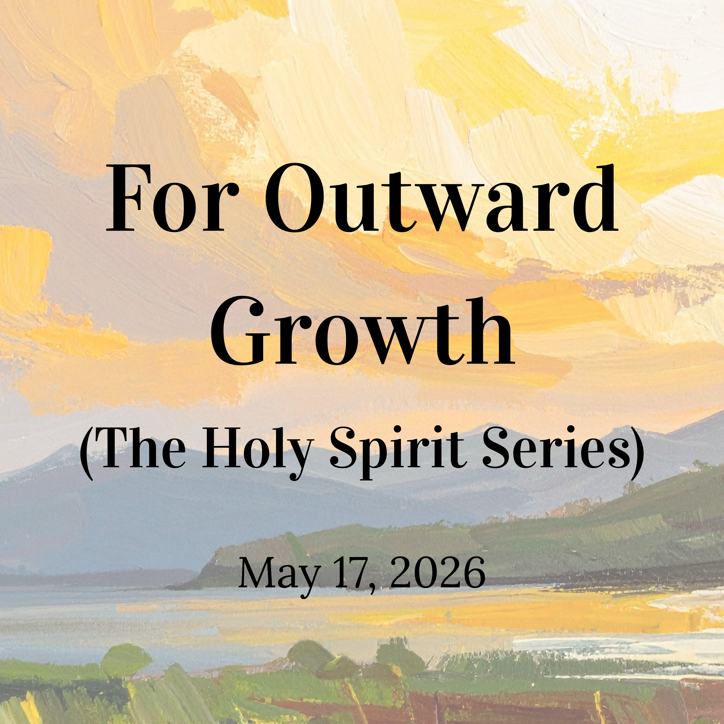 For Outward Growth