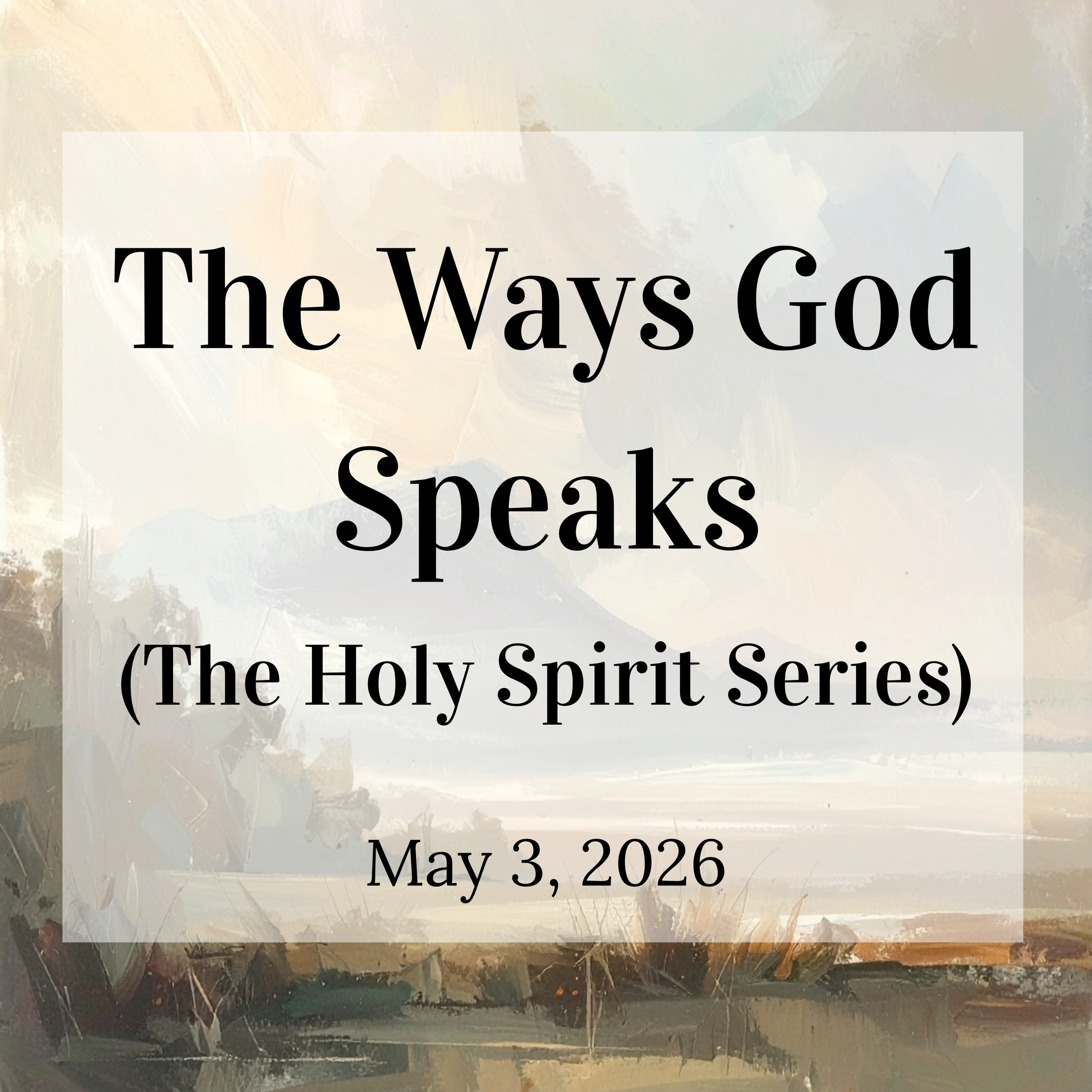 The Ways God Speaks