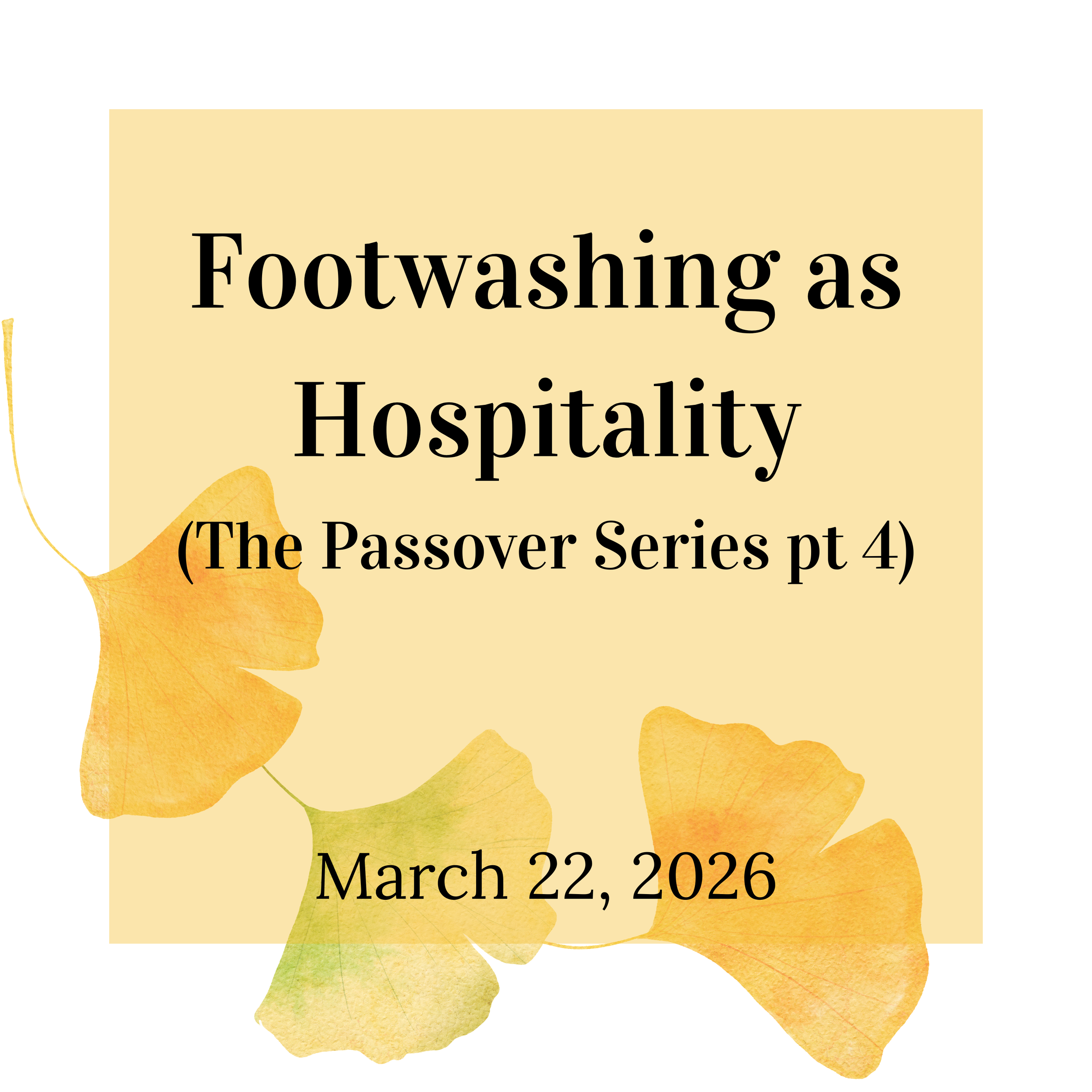 Footwashing as Hospitality