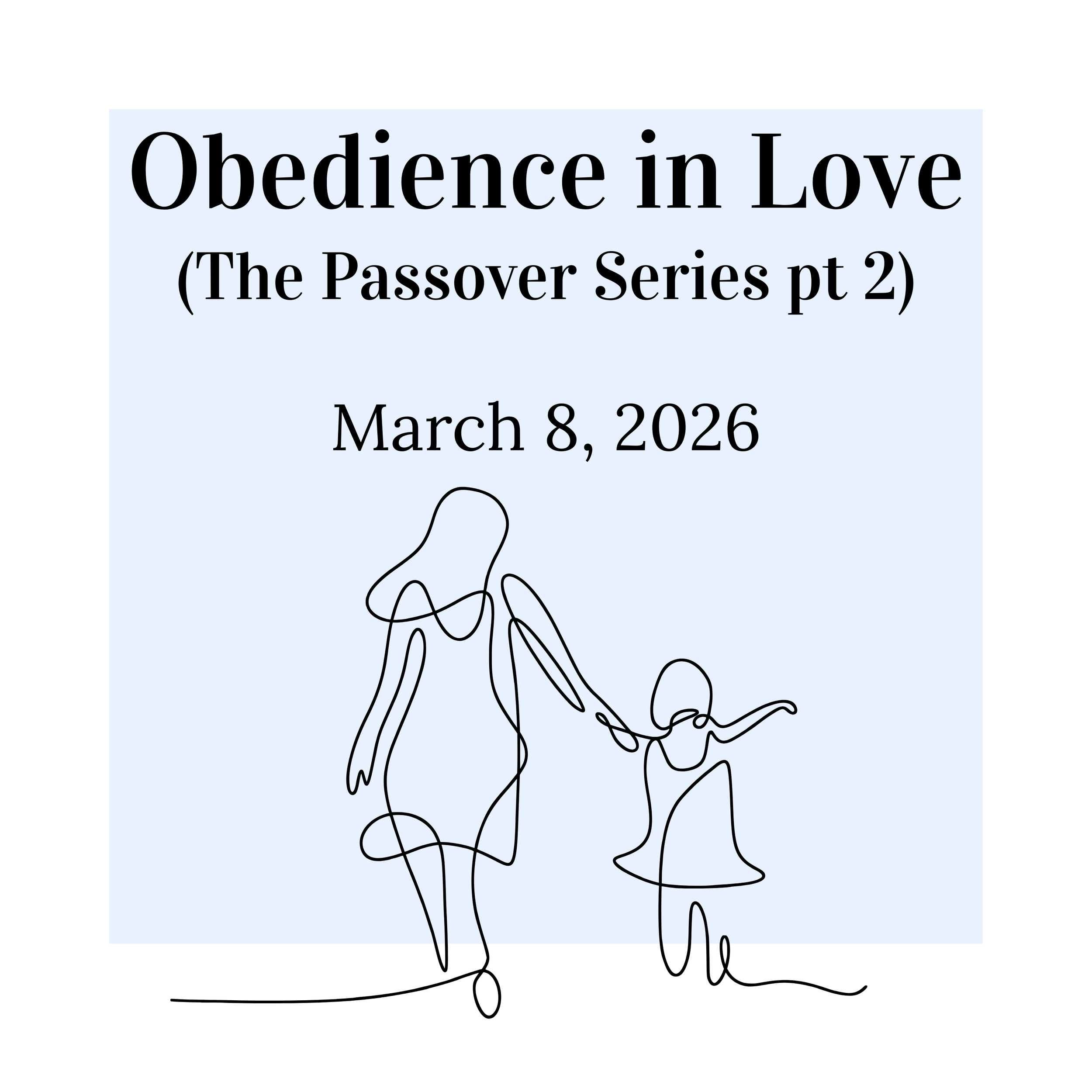 Obedience in Love
