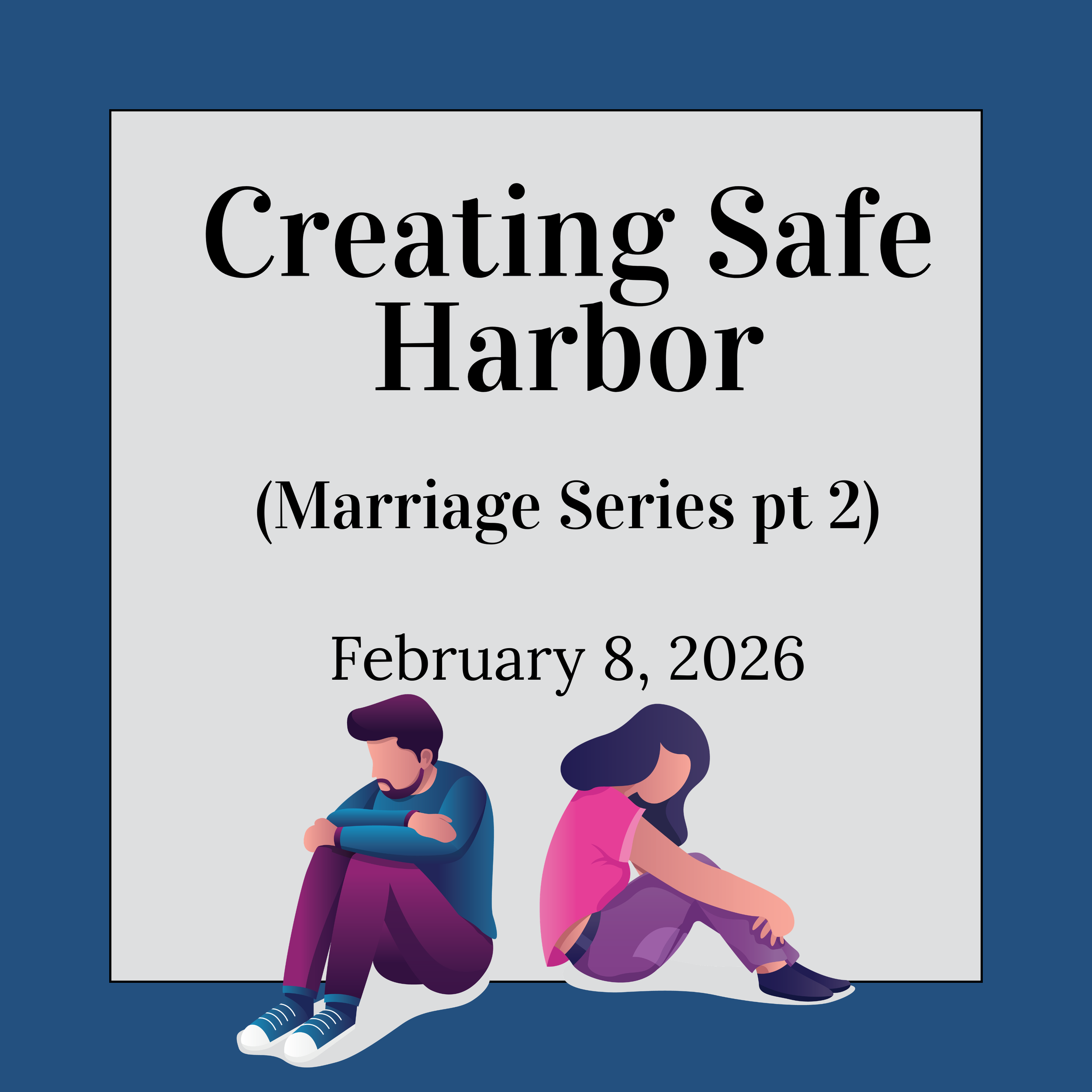 Creating Safe Harbor