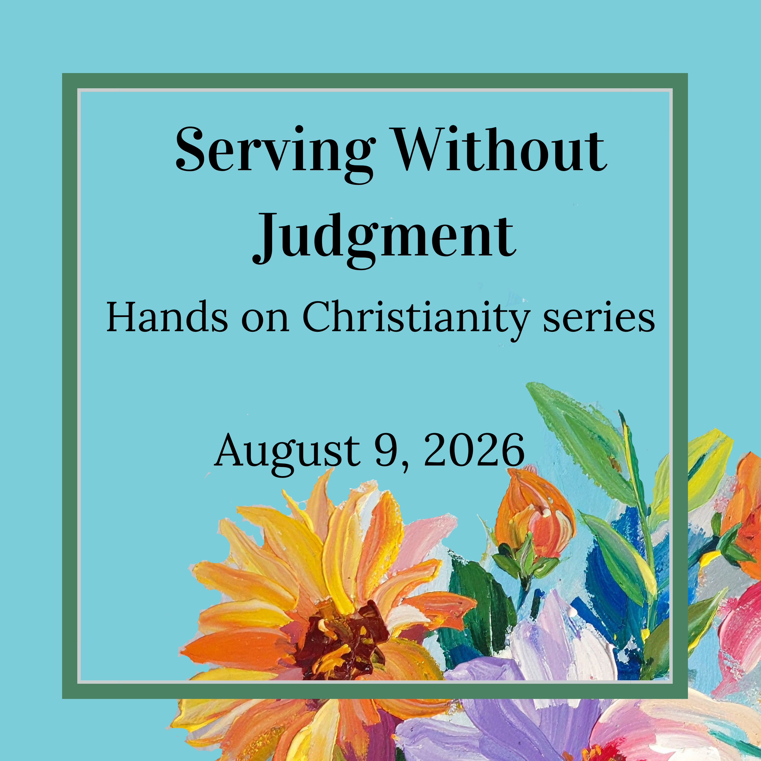 Serving Without Judgment