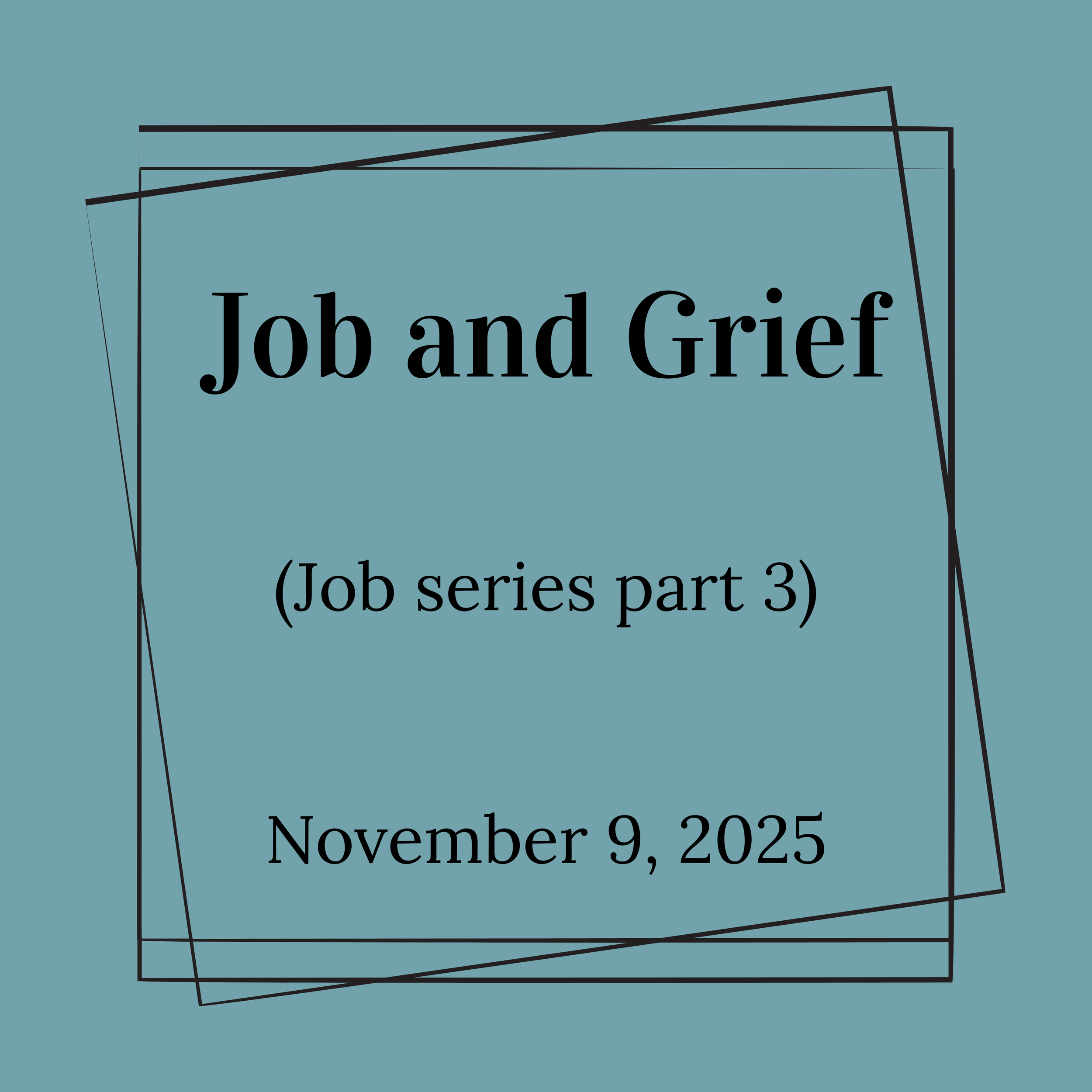Job &amp; Grief
