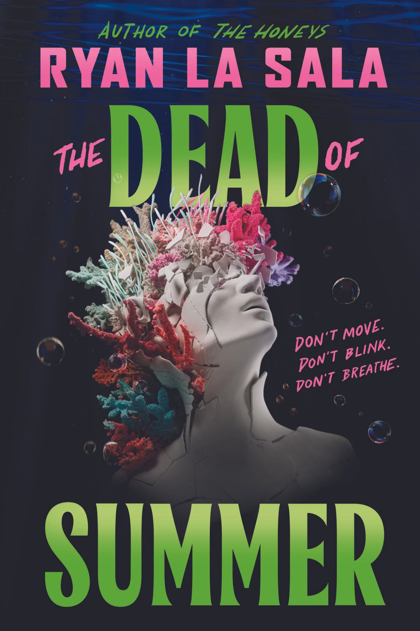The Dead of Summer by Ryan La Sala