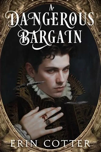 A Dangerous Bargain by Erin Cotter