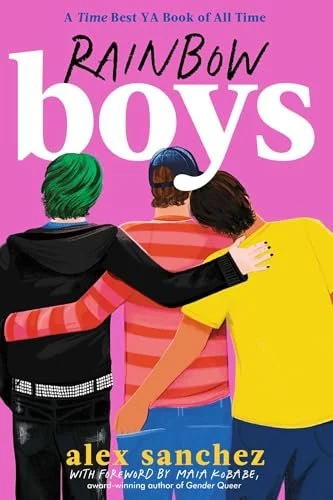 Rainbow Boys by Alex Sanchez