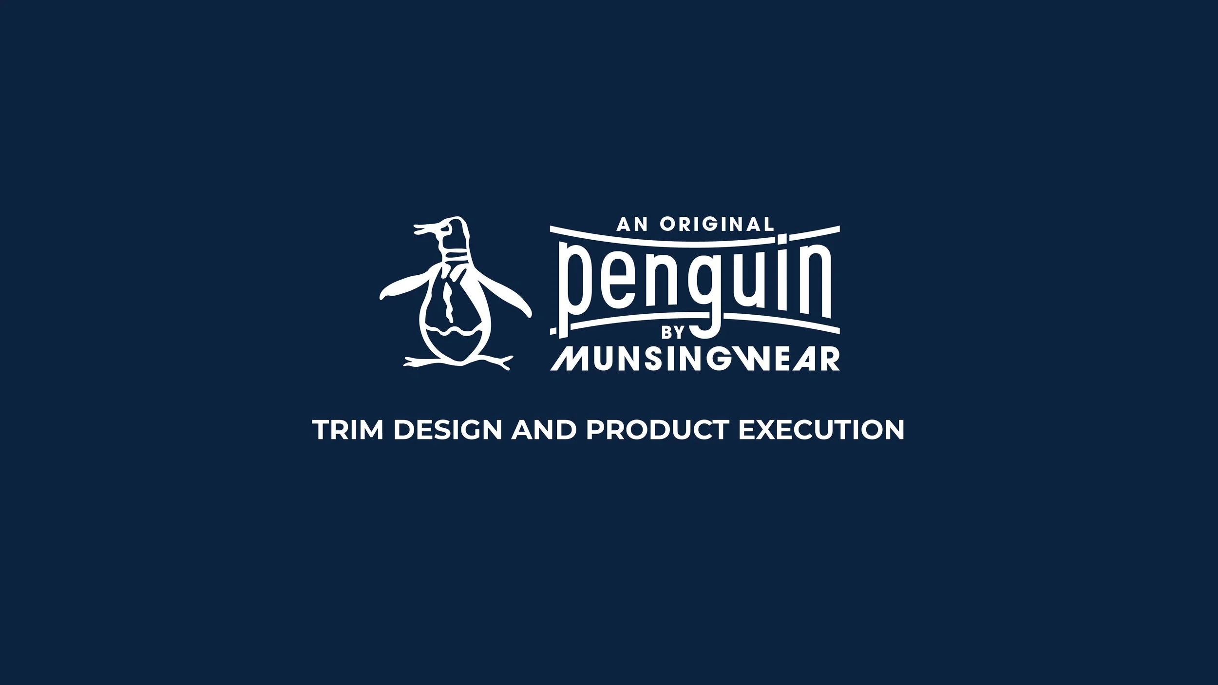Dark blue background with white logo of a penguin, text 'An Original Penguin by Munsingwear', and description 'Trim design and product execution'.
