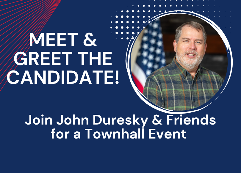 Meet John Duresky Townhall Event in Wenatchee