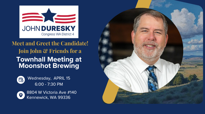 Meet John at Townhall Event in Kennewick